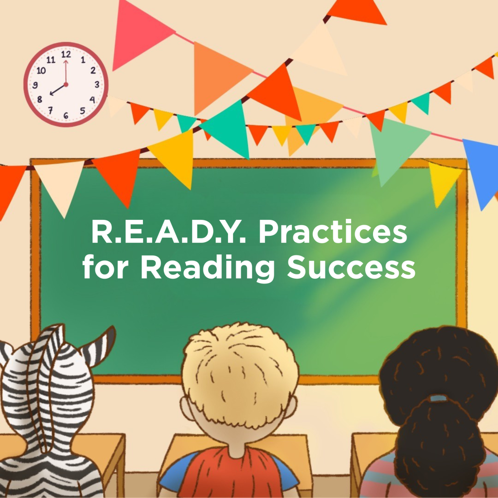 illustrated classroom with the words "R.E.A.D.Y. Practices for Reading Success"