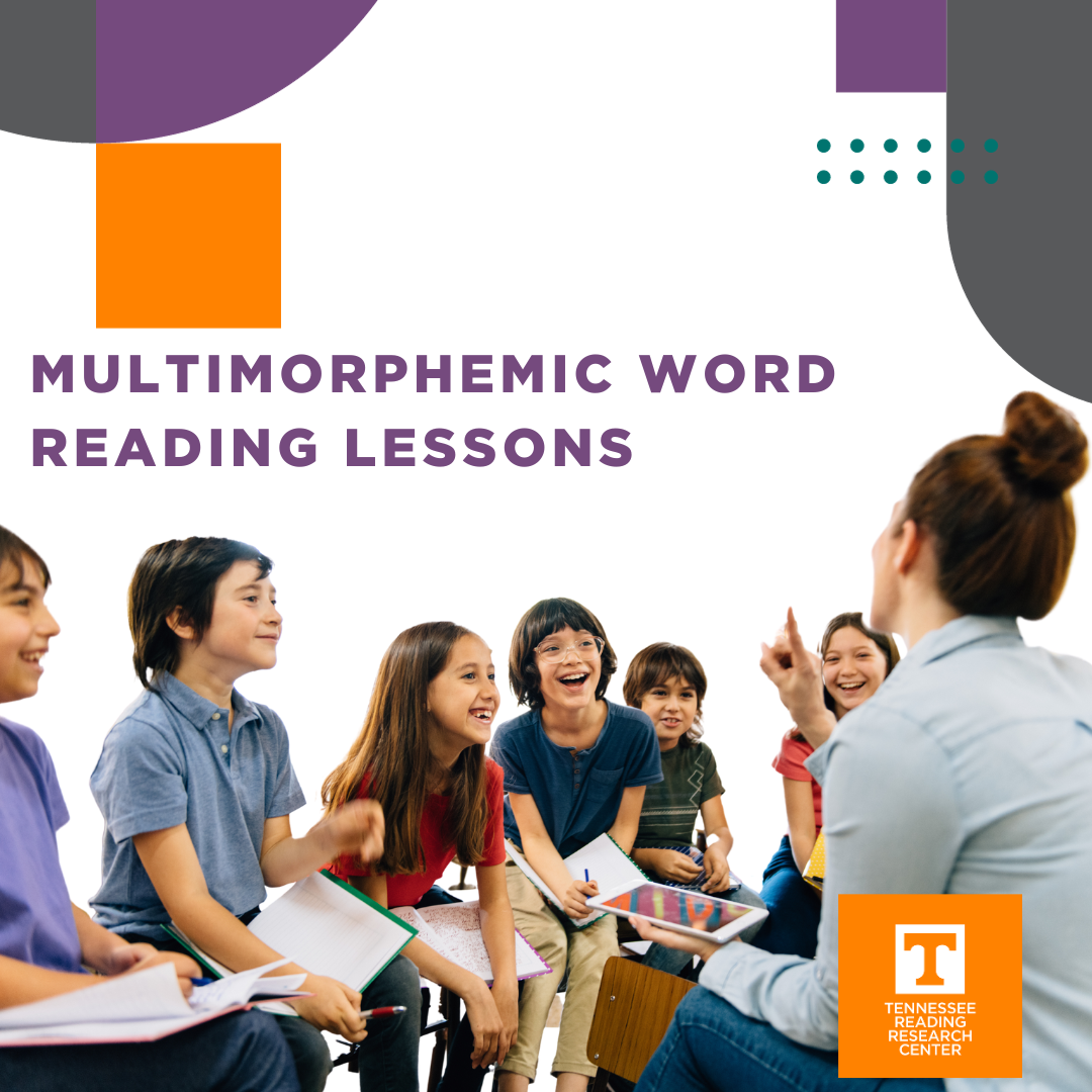 Multimorphemic Words Unit 1 Lesson 1. Created by TRRC Faculty Affiliate, by Samantha Cooper, Ph.D.