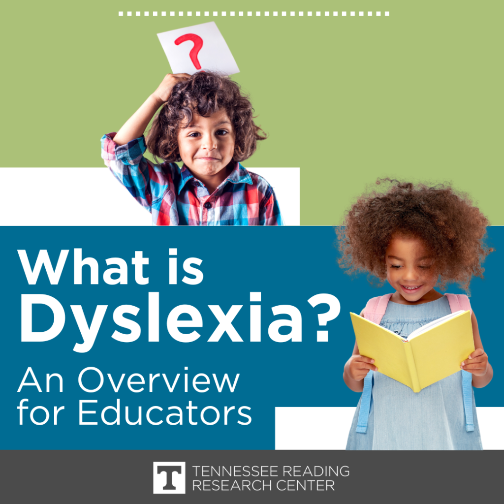 Two children with the text "What is Dyslexia? An Overview for Educators"